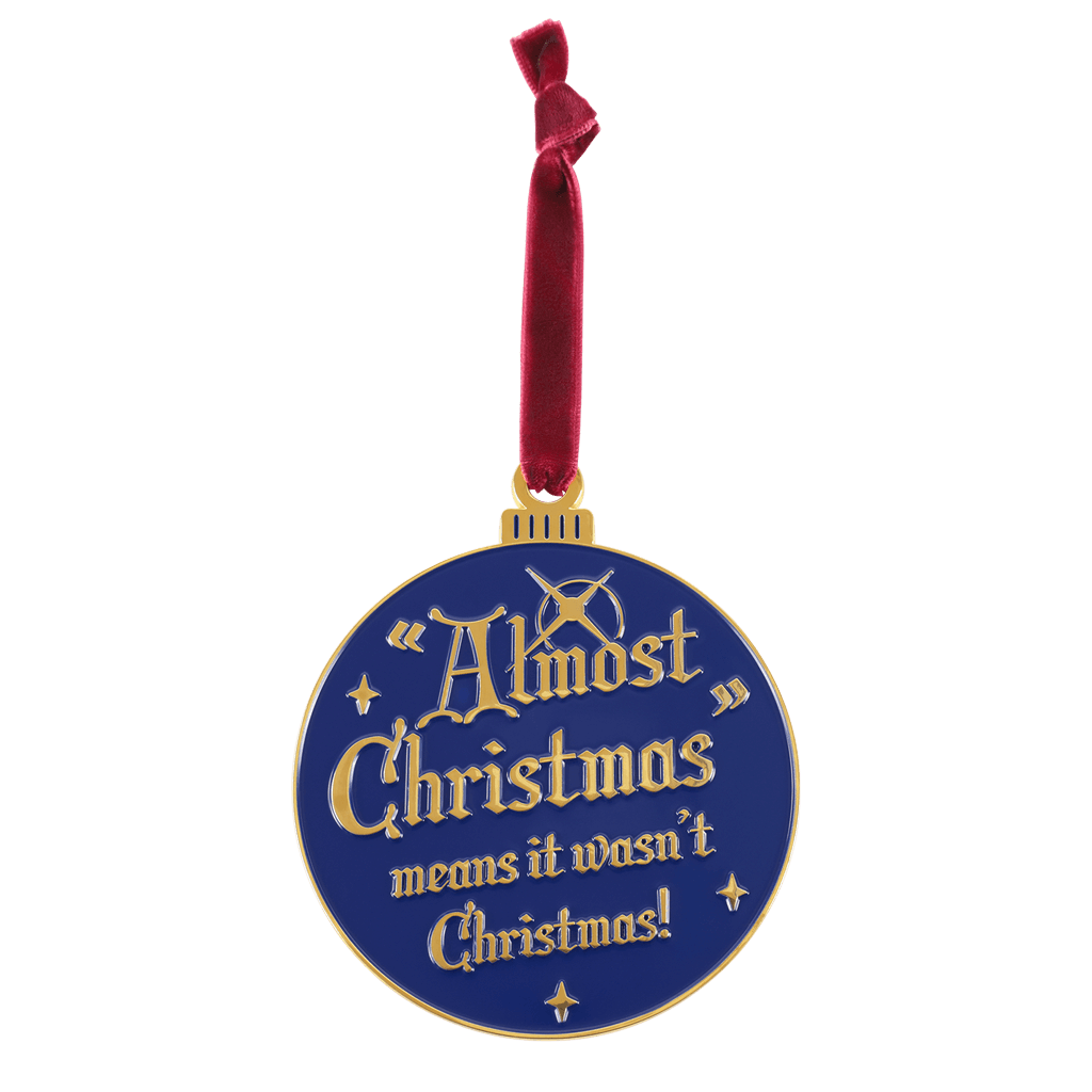 Almost Christmas Ornament