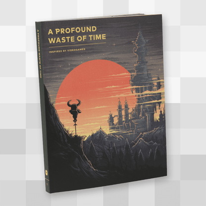 A Profound Waste of Time Vol. 1