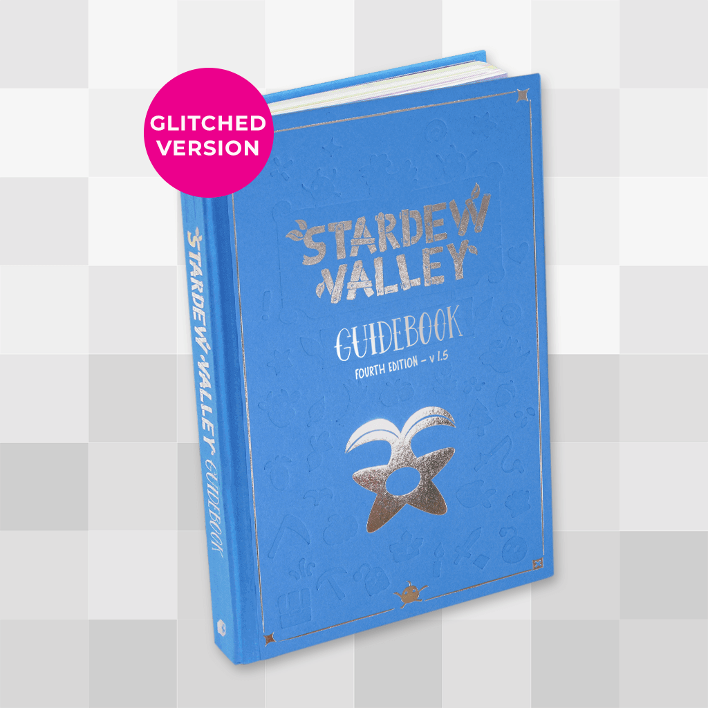 GLITCHED Stardew Valley Guidebook