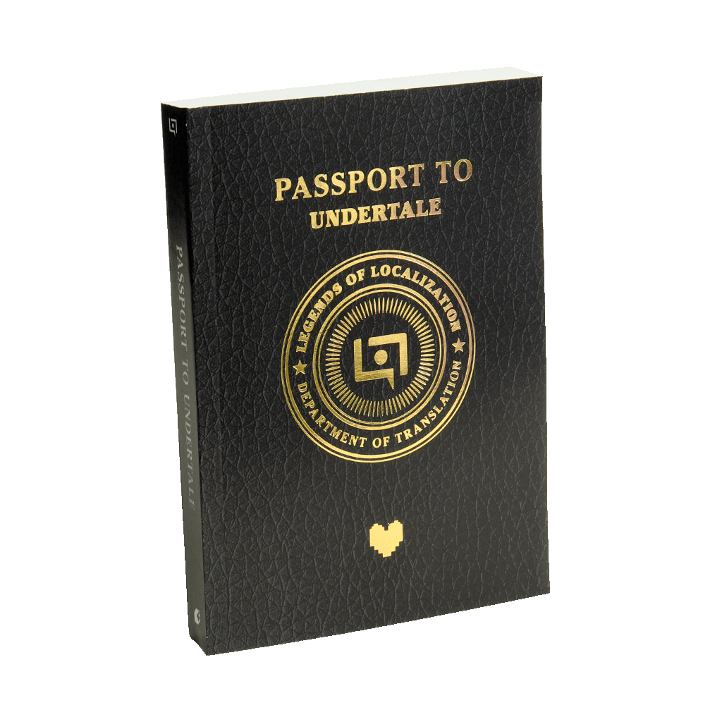 Legends of Localization: Passport to UNDERTALE