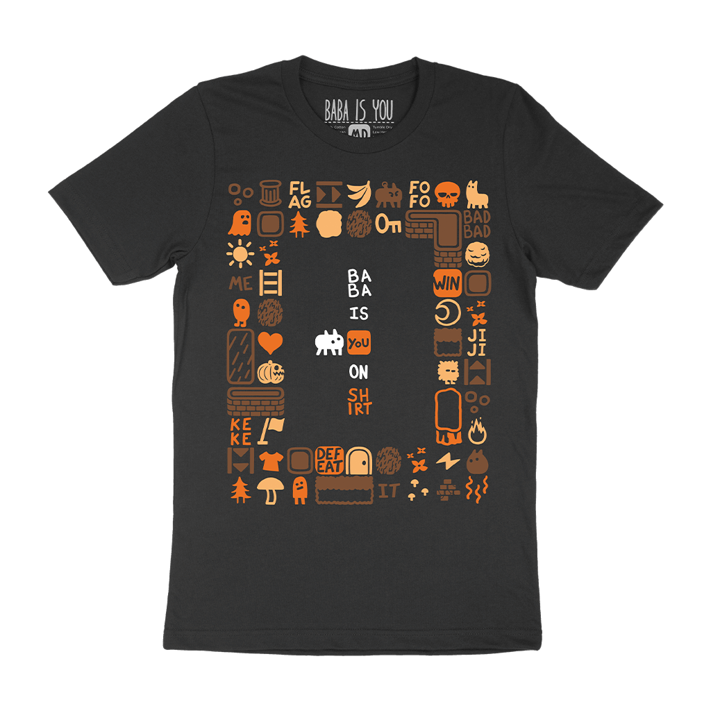 Baba Is Shirt