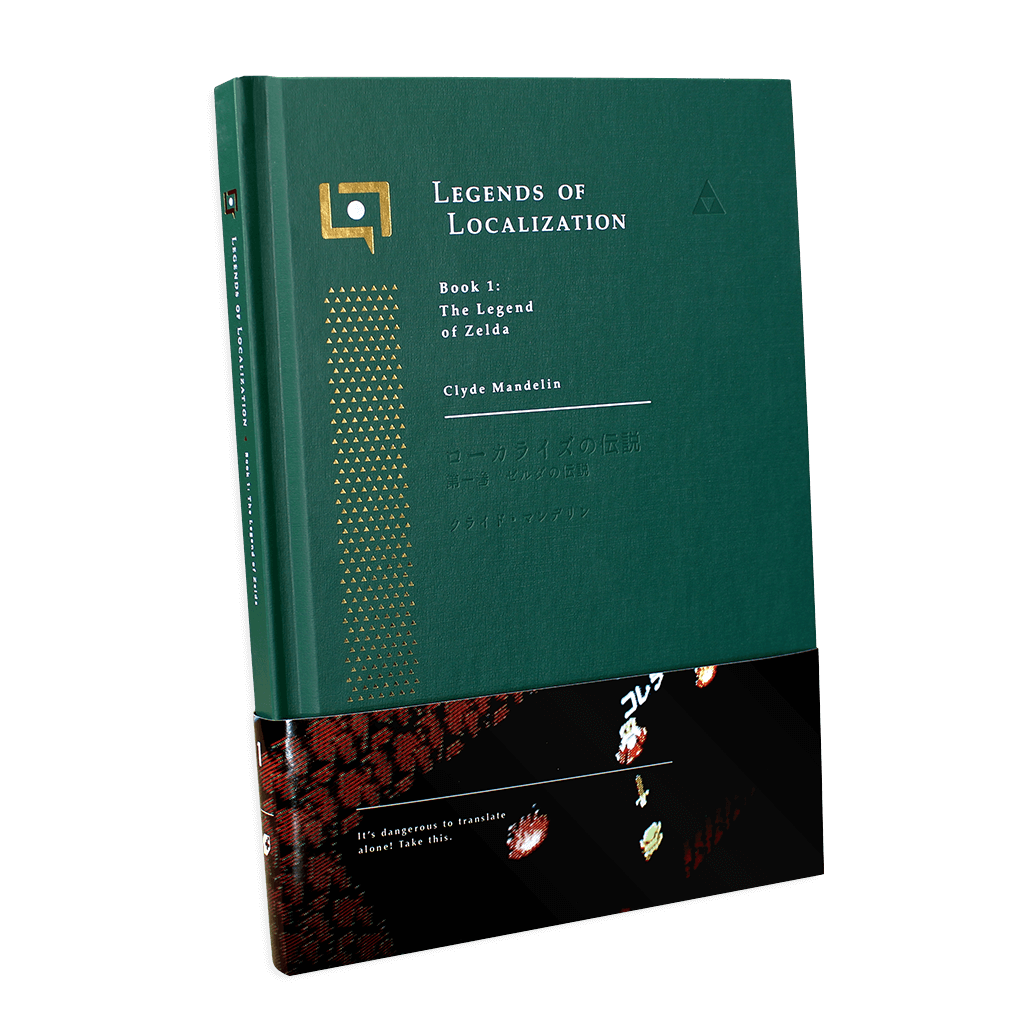 Legends of Localization Book 1: The Legend of Zelda